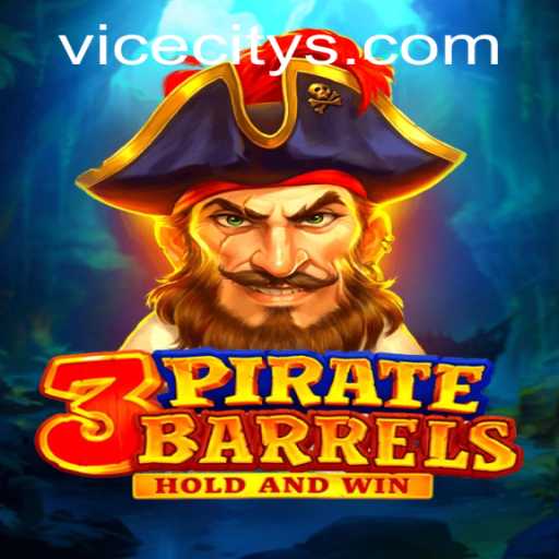 Unveiling the Thrilling World of 3PirateBarrels: A ViceCity Adventure