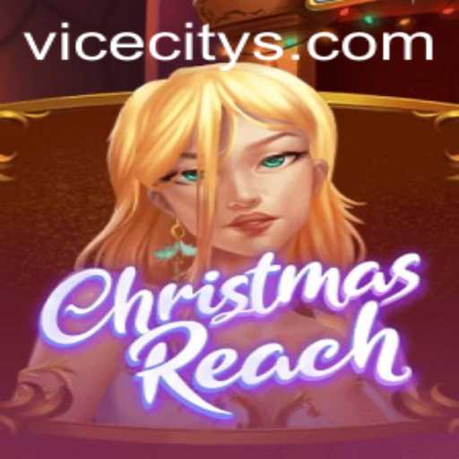 ChristmasReach: A Holiday Adventure in ViceCity