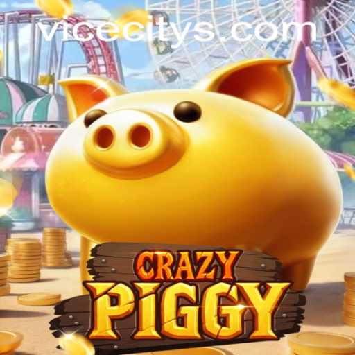 Exploring the Dynamic World of CrazyPiggy: A ViceCity Adventure