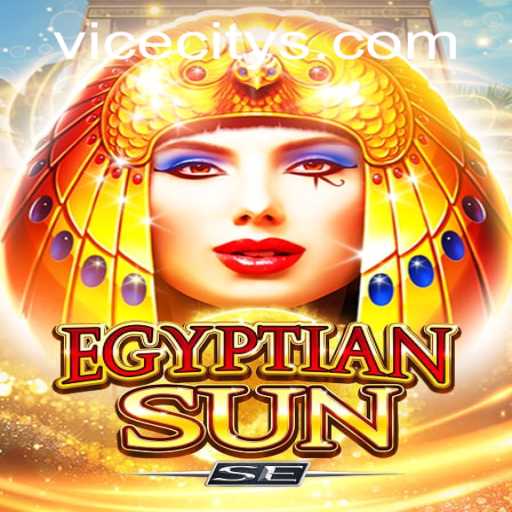 Exploring the Mysteries of EgyptianSunSE: A Journey Through ViceCity