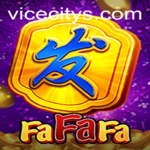 Exploring the Thrilling World of FaFaFa: ViceCity