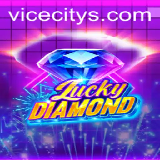 LuckyDiamond: The Thrills and Dynamics of ViceCity