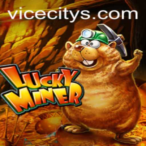 LuckyMiner: Exploring the Exciting World of ViceCity